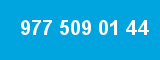977 509 01 44